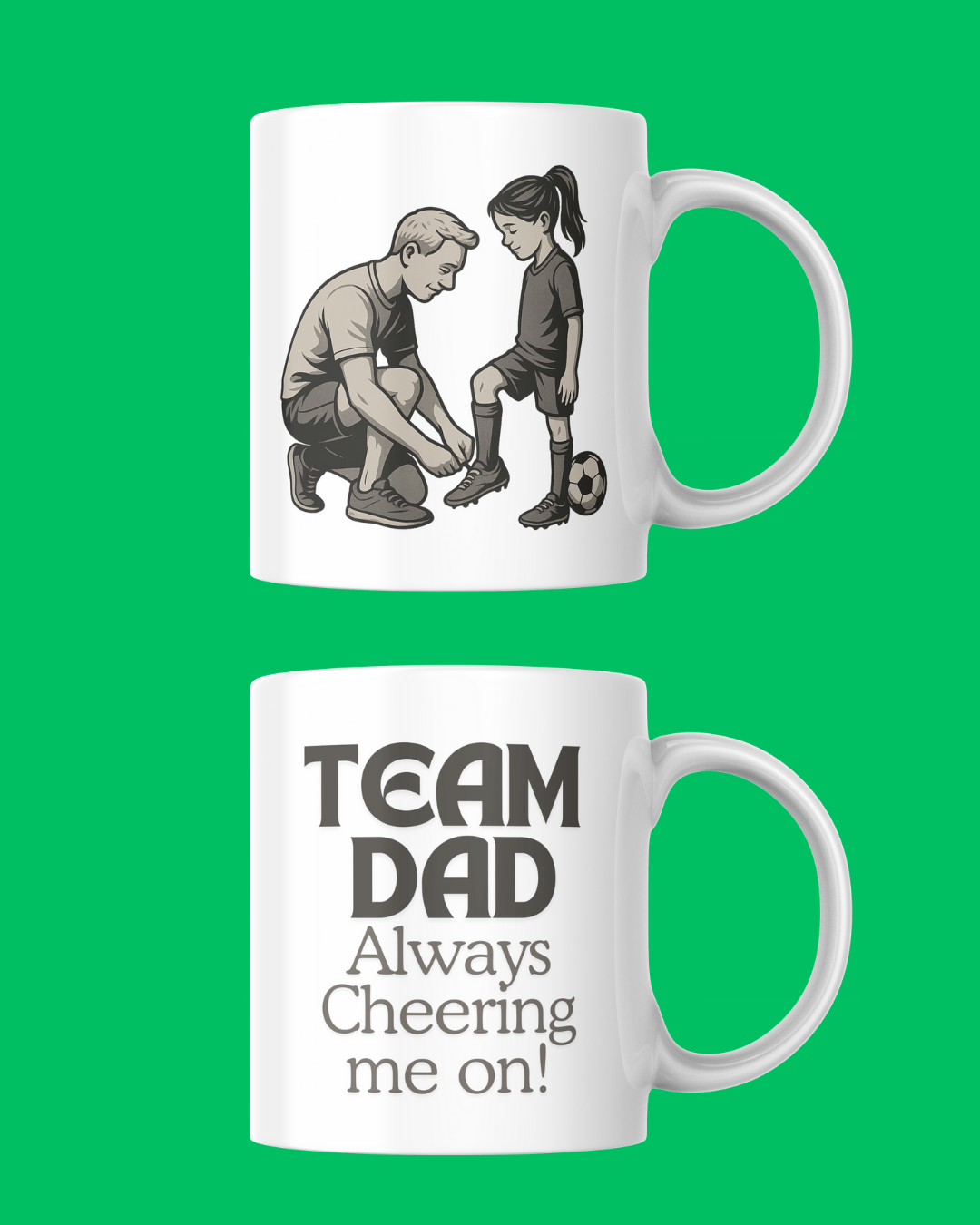 Team Dad – Always Cheering Me On" Mug – Printed to Order