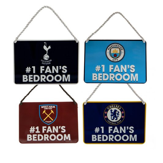 Football Teams No1 Fans Bedroom Sign - Chelsea/Man City/West Ham/Spurs