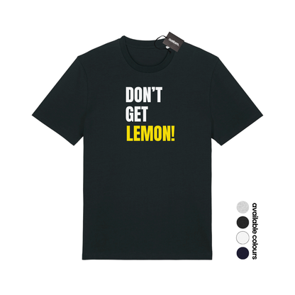 Don't Get Lemon Funny Football Factory Fancy Dress T-shirt - Adults