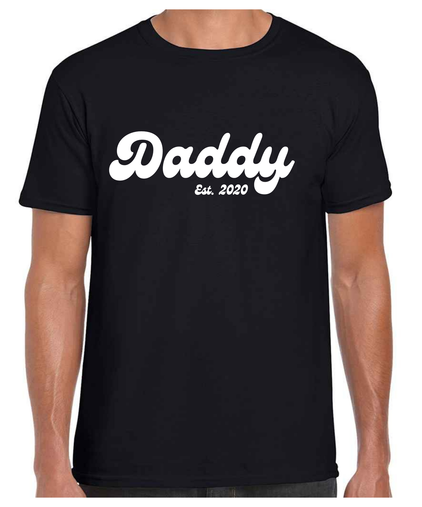 Daddy Established Year -  T Shirt (White/Black/Grey)