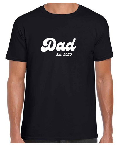 Dad Established Year -  T Shirt (White/Black/Grey)