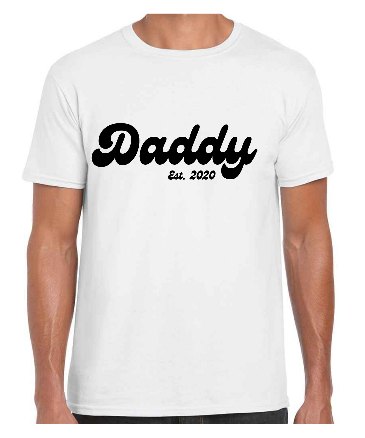 Daddy Established Year -  T Shirt (White/Black/Grey)