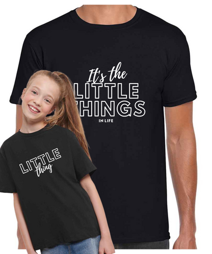 Father/Dad Son or Father/Dad Daughter - Little Things - T Shirts (White/Black/Grey)