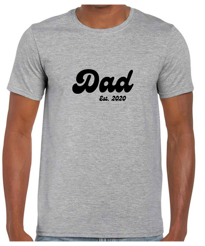 Dad Established Year -  T Shirt (White/Black/Grey)