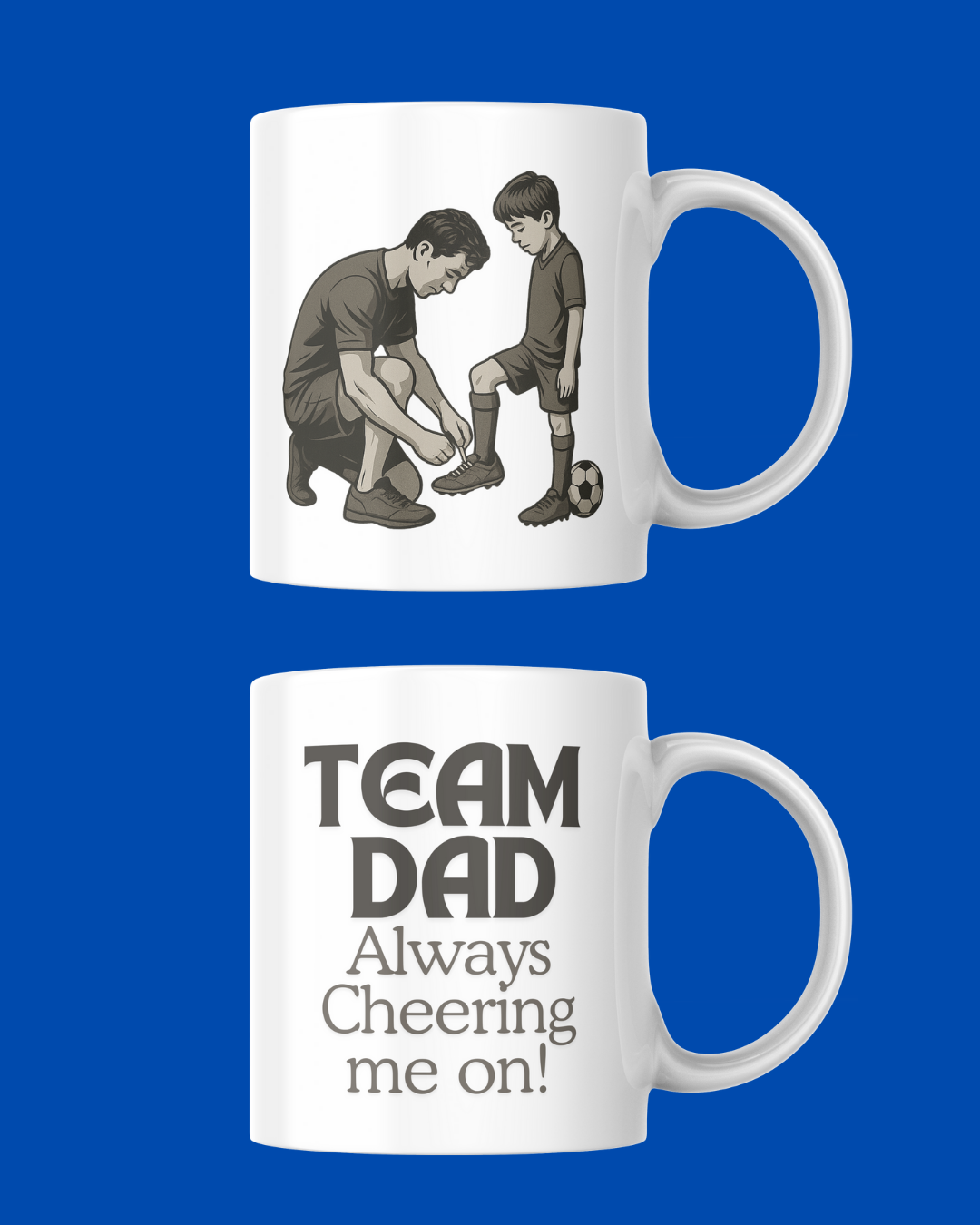Team Dad – Always Cheering Me On" Mug – Printed to Order
